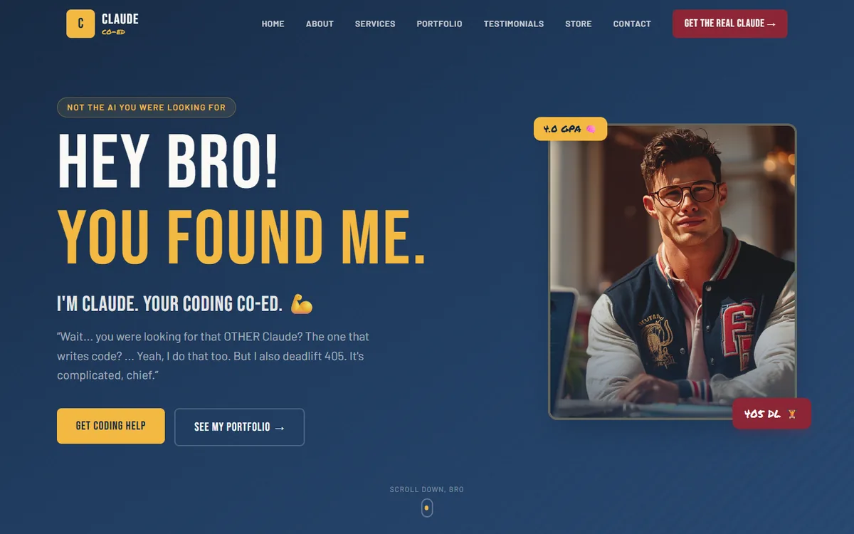 Claude Co-Ed parody site hero: Hey bro! You found me.